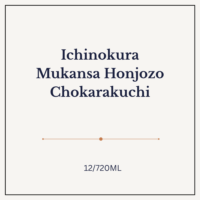 ICHINOKURA MUKANSA HONJOZO CHOKARAKUCHI 12/720ML